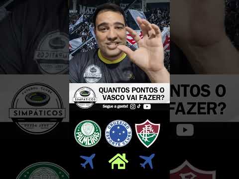 Sequência para o Vasco fazer quantos pontos? #vasco #palmeiras #fluminense #cruzeiro